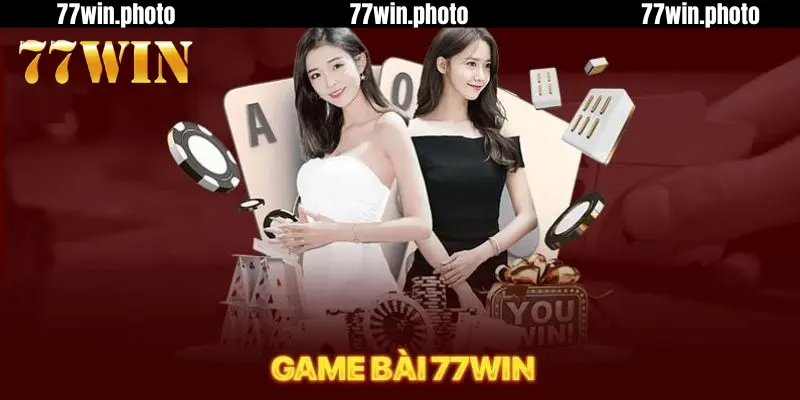 Giới Thiệu Về Game Bài Trực Tuyến 77Win